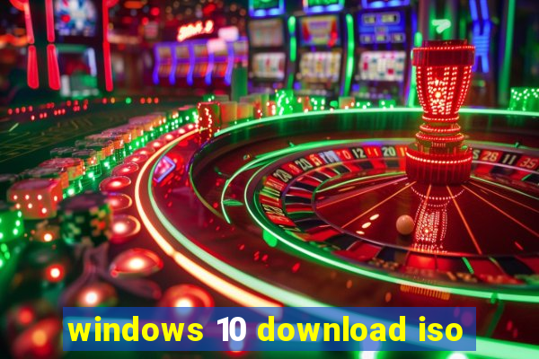 windows 10 download iso